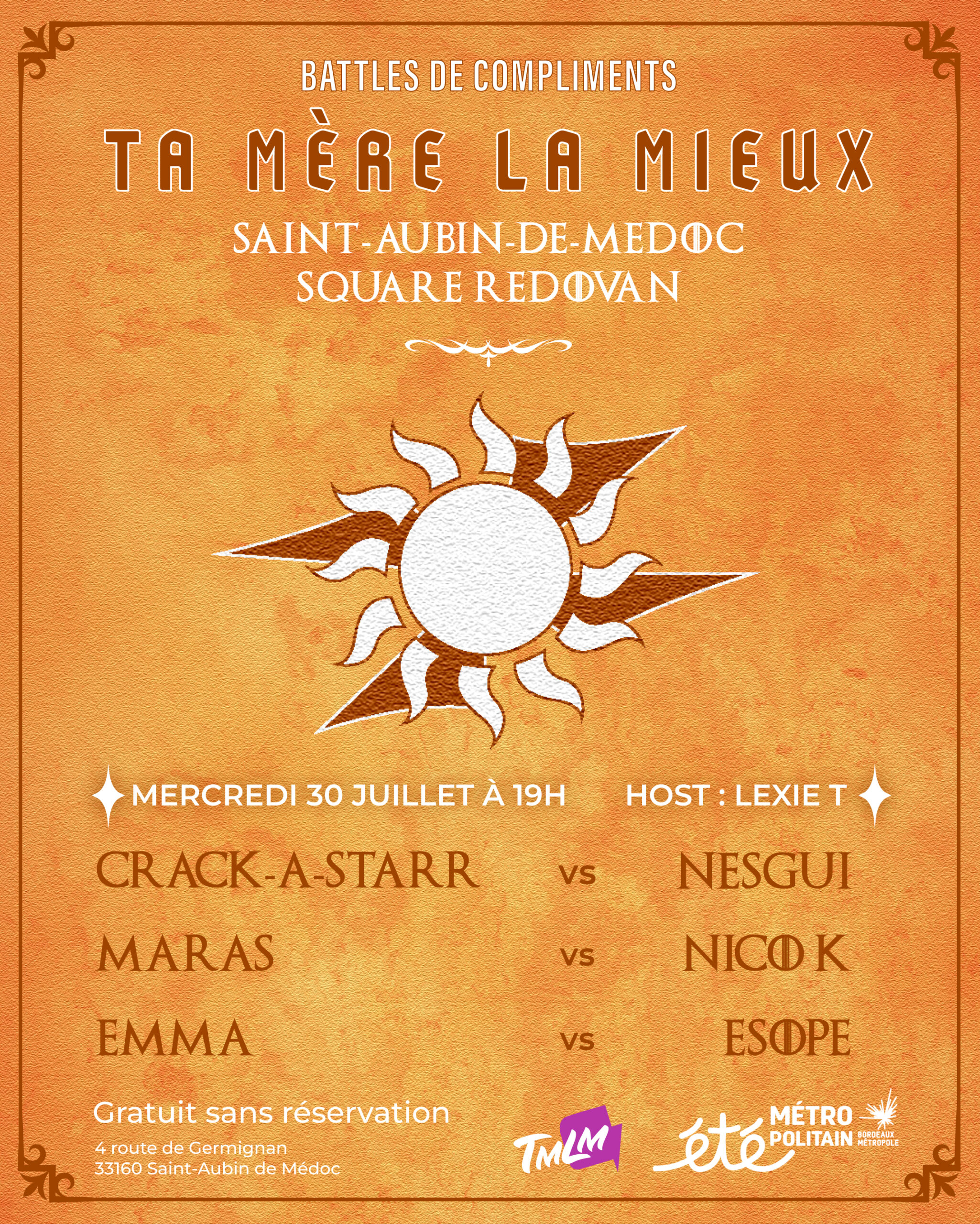 Battles de compliments à Saint-Aubin-de-Médoc le 31 juillet - Ta Mère La Mieux pour l'Été Métropolitain