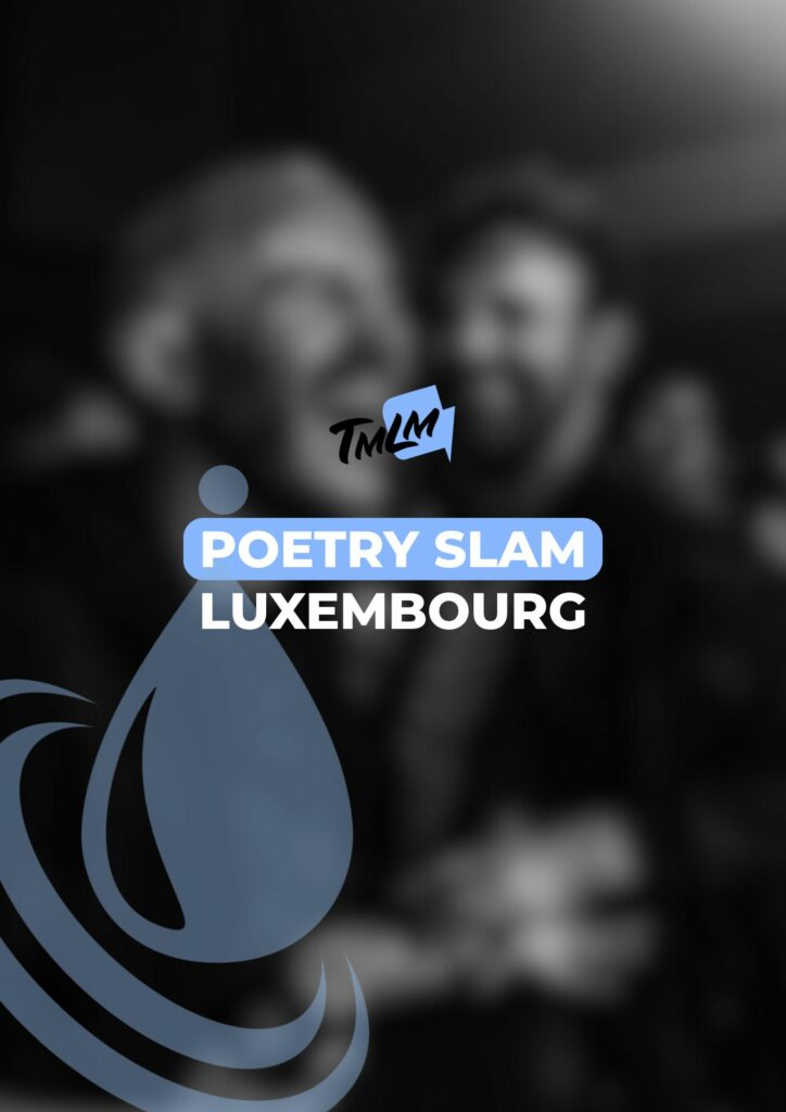 Bannière de l'événement Poetry Slam Luxembourg TMLM